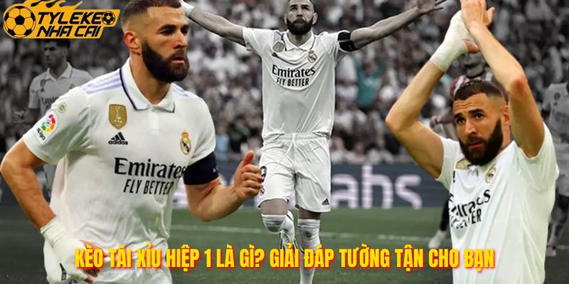 Kèo Tài Xỉu Hiệp 1 Là Gì? Giải Đáp Tường Tận Cho Bạn